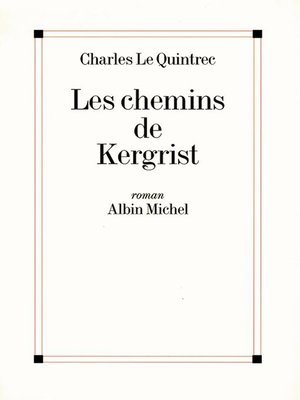 cover image of Les Chemins de Kergrist